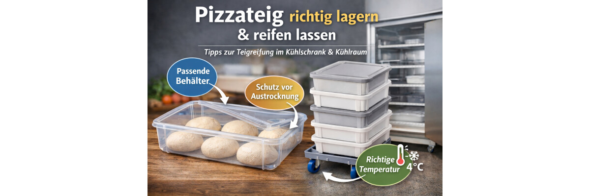 Pizzateig richtig lagern &amp; reifen lassen – so klappt die Teigführung - Pizzateig lagern &amp; reifen lassen – Anleitung für Kühlschrank &amp; Gastro